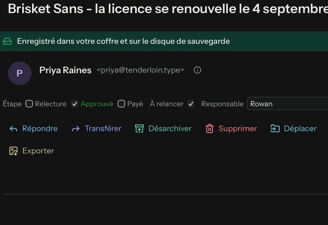 Reviewed for MailVault version 2.20.0 Sur la bande de champs d’un message ouvert, « Étape » est réglée sur « Approuvé », « À relancer » est cochée, et Rowan est saisi comme « Responsable ». · Reviewed for MailVault version 2.20.0
