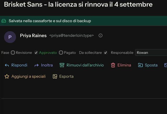 Reviewed for MailVault version 2.20.0 Nella barra dei campi di un messaggio aperto, Fase è impostata su Approvato, Da sollecitare è selezionato e Rowan viene scritto come Responsabile. · Reviewed for MailVault version 2.20.0